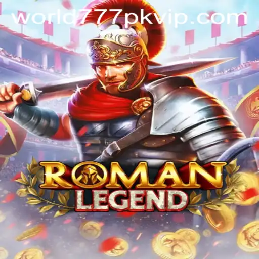 Exploring the Captivating Realm of RomanLegend: An Epic Gaming Experience with World777PK