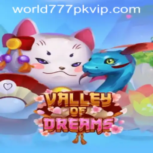 ValleyofDreams: An Immersive Gaming Experience with World777PK